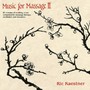 Music For Massage II - Ric Kaestner