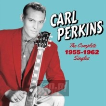 Complete 1955-1962 Singles- Sun - Carl Perkins