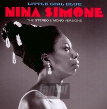 Little Girl Blue - The Stereo & Mono Versions - Nina Simone
