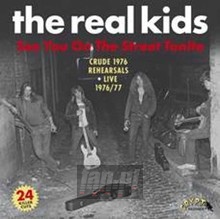 See You On The Street Tonite - Real Kids