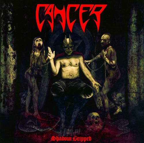 Shadow Gripped - Cancer