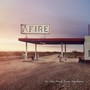 On The Road From Nowhere - Afire