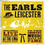 Live At The Cma Theater In The Country Music Hall - Earls Of Leicester
