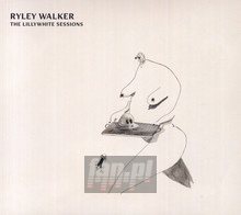 Lillywhite Sessions - Ryley Walker