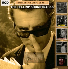 Timeless Classic Albums - Fellinis Soundtracks