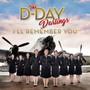 I'll Remember - D-Day Darlings
