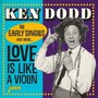 Love Is Like A Violin - Ken Dodd