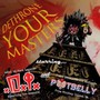 Dethrone Your Masters (Multicolor - D.I.  /  Potbelly