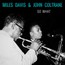 So What - Miles Davis  & Coltrane, John
