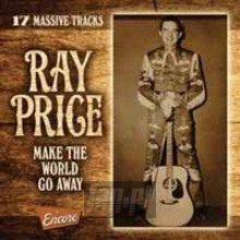 Make The World Go Away - Ray Price