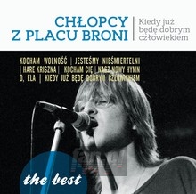 The Best - Kiedy Ju Bd Dobrym Czowiekiem - Chopcy Z Placu Broni