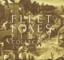 First Collection 2006-2009 - Fleet Foxes