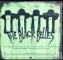 Black Belles - Black Belles