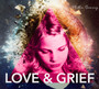 Love & Grief - Matthew Browning