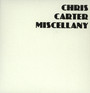 Miscellany - Chris Carter
