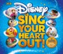 Disney Sing Your Heart Out - V/A