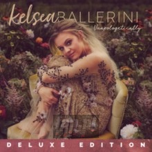 Unapologetically - Kelsea Ballerini