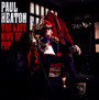 Last King Of Pop - Paul Heaton