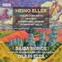 Violin Concerto / Symphonic Legend - Eller  /  Estonian National Symphony Orch