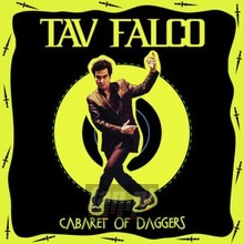 Cabaret Of Daggers - Tav Falco