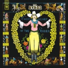 Sweetheart Of The Rodeo - The Byrds