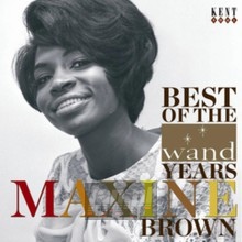 Best Of The Wand Years - Maxine Brown