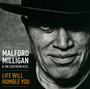 Life Will Humble You - 'malford Milligan