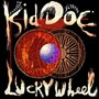 Lucky Wheel - Kid Doe (Particle Kid & J