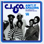 Ain't It Amazing - C.J. & Co