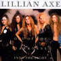 Out Of The Darkness Into The Light - Lillian Axe