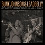 Bunk Johnson & Leadbelly At New York Town Hall 1947 - Bunk Johnson  & Leadbelly