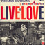 Live Is Love - Thomas  Dutronc  /  Les Esprits