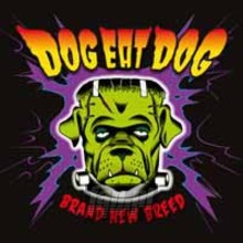 Brand New Breed - Dog Eat Dog Brand New Breed - Dog Eat Dog