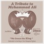 Tribute To Muhammed Ali - Le Stim