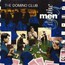 Domino Club - The Men They Couldn't Hang 