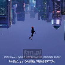 Spider-Man: Into The Spider-Verse  OST - Daniel Pemberton