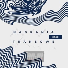 Nagrania Transowe - Hase