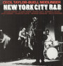 New York City R&B - Cecil Taylor  & Buell Nei
