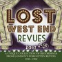 Lost West End Revues: London's Forgotten Revues - Lost West End Revues: London's Forgotten Revues