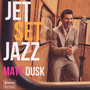 Jetsetjazz - Matt Dusk