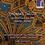 Thomas Tallis, Gentleman - T. Tallis