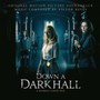 Down A Dark Hall  OST - V/A