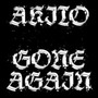Gone Again - Akito