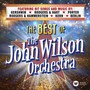 Best Of The John Wilson O - John Orchestra Wilson 
