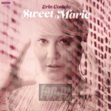 Sweet Marie - Erin Costello