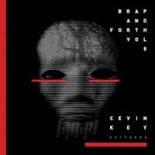 Brap & Forth Volume 8 - Cevin Key