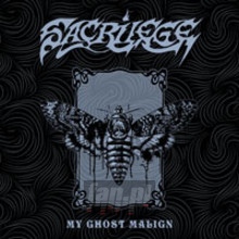 My Ghost Malign - Sacrilege