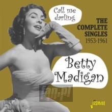 Complete Singles 1953-1961 - Betty Madigan