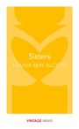 Sisters - Louisa May