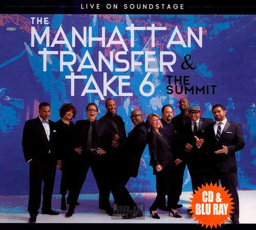 Summit - Live Soundstage - Manhattan Transfer & Take